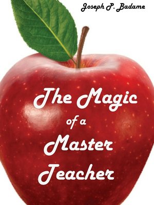 cover image of The Magic of a Master Teacher